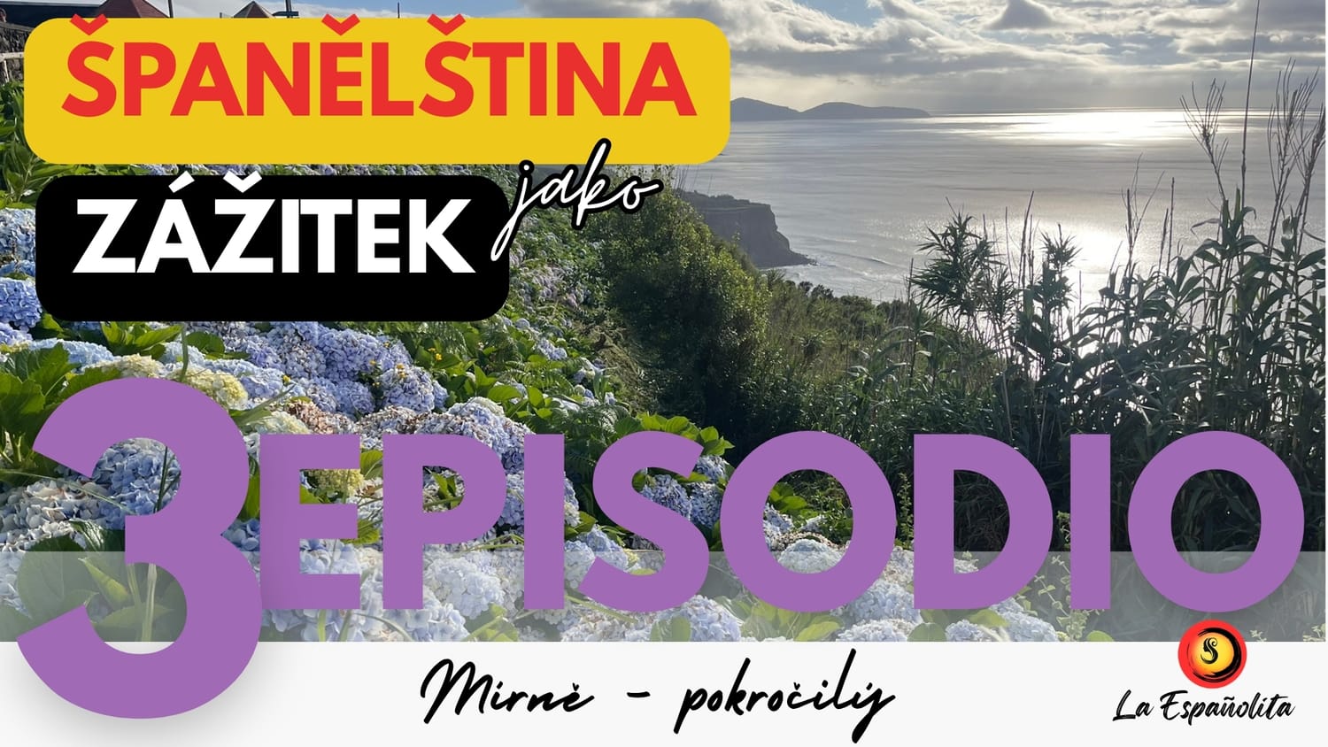 Epizoda 3 – Nejkrásnější ostrov