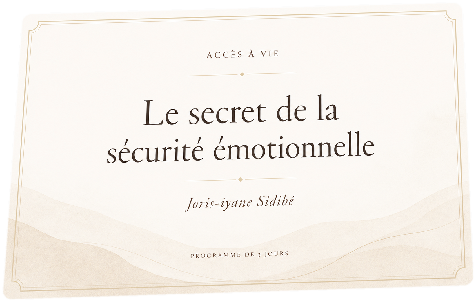 Le secret de la sécurité émotionnelle