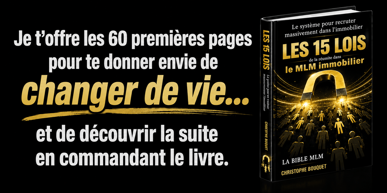 Christophe Bouquet vous offre gratuitement les 60 premières pages de son livre, au format PDF ou audio, afin de vous faire découvrir sa méthode et de vous aider à développer efficacement votre équipe en marketing de réseau dans l’immobilier.