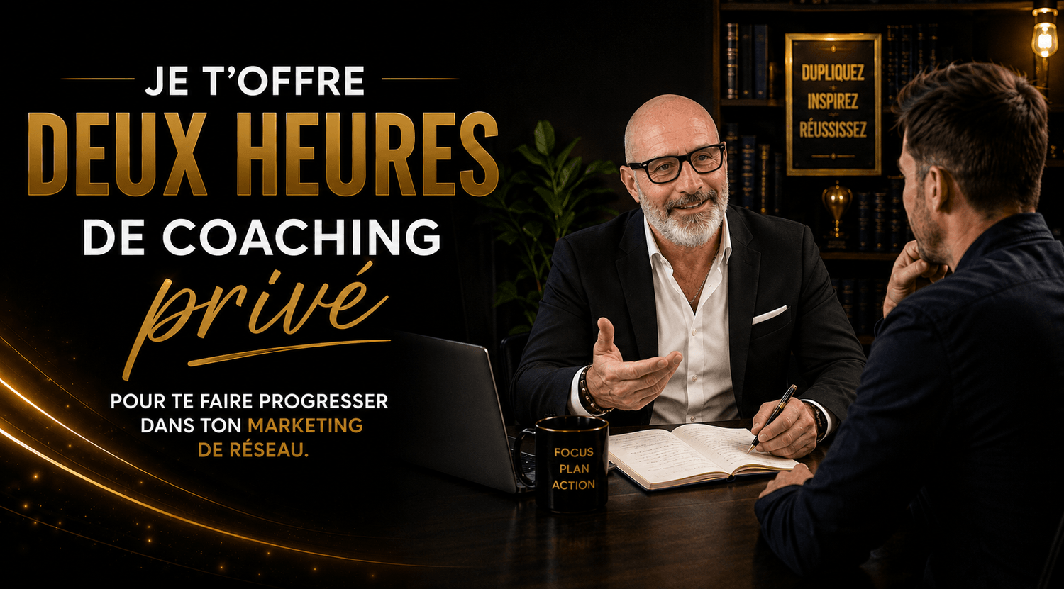 L’image indique que Christophe Bouquet t’offre deux heures de coaching privé pour t’aider à progresser dans le développement de ton activité de marketing de réseau.