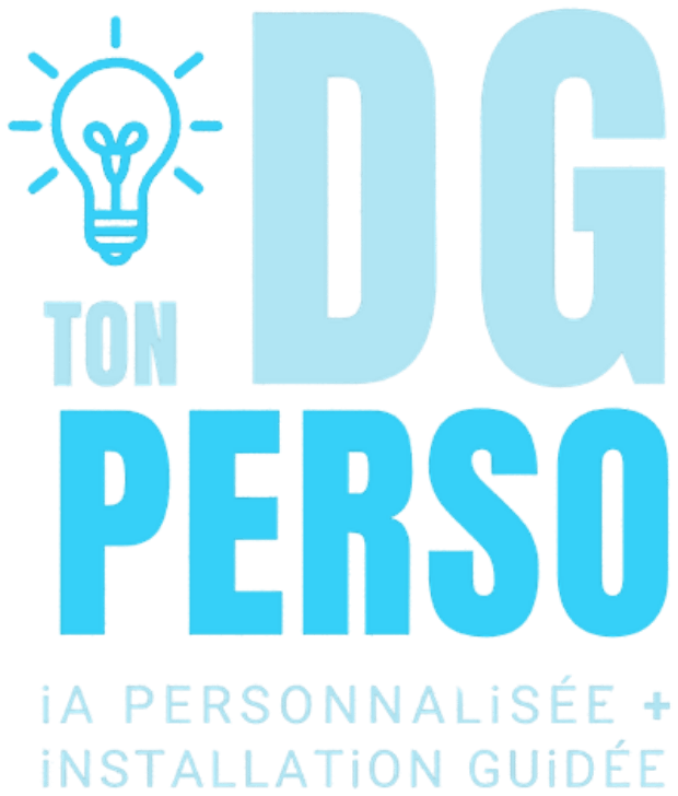 Ton DG Perso : iA personnalisée + installation guidée