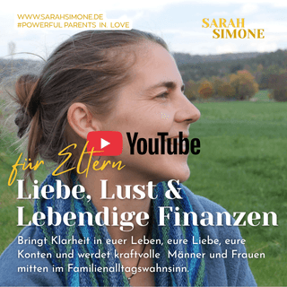 Podcast - Liebe, Lust & Lebendige Finanzen für Eltern