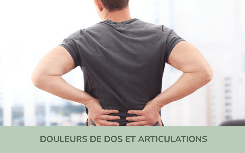 Douleurs de dos et articulations