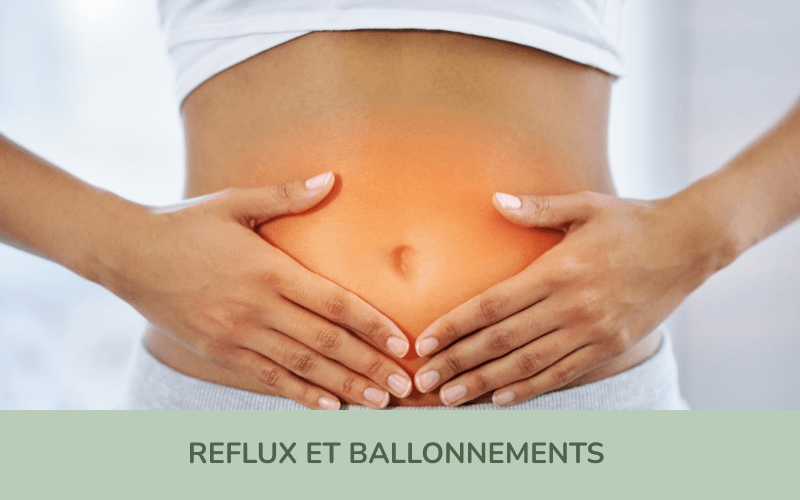 Reflux et ballonnements