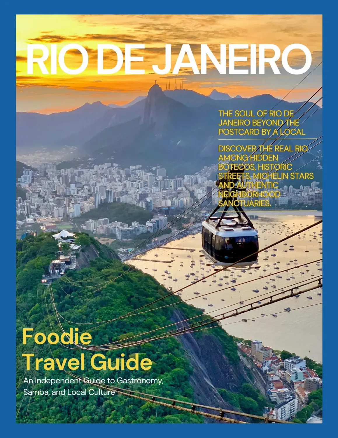 Rio de Janeiro Essentials for Foodies travel guide cover — featuring Sugarloaf Mountain and local culinary insider secrets