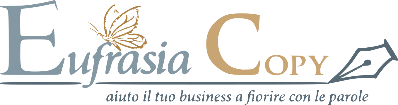 Eufrasia Copy. Aiuto il tuo business a fiorire con le parole