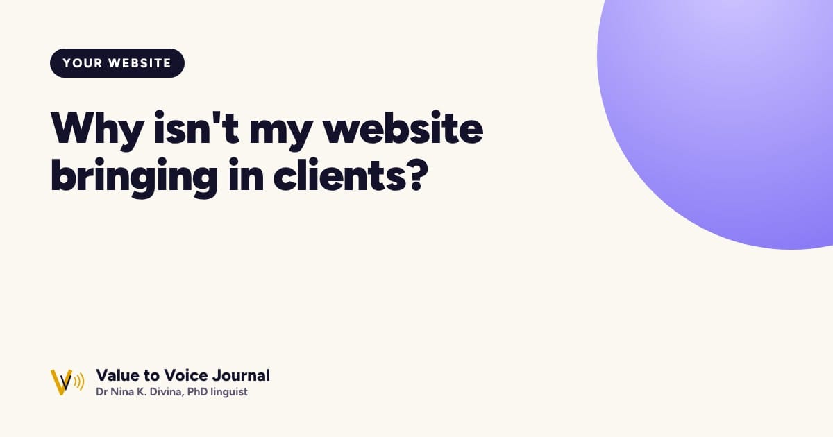 Why isn't my website bringing in clients?
