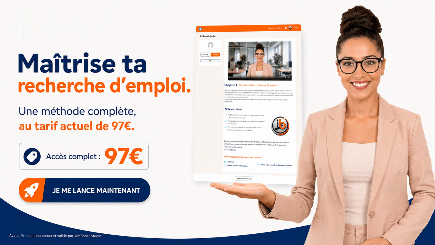 Offre spéciale : accès complet à la méthode JobBoost.Studio pour 97 €, présentée par un avatar IA