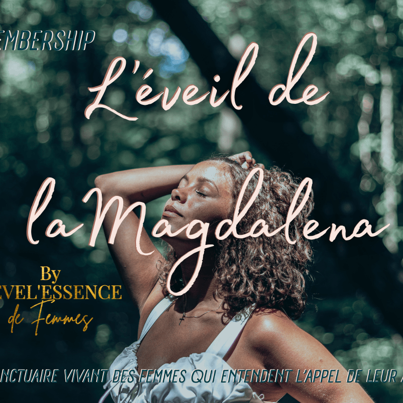 L'éveil de la Magdalena