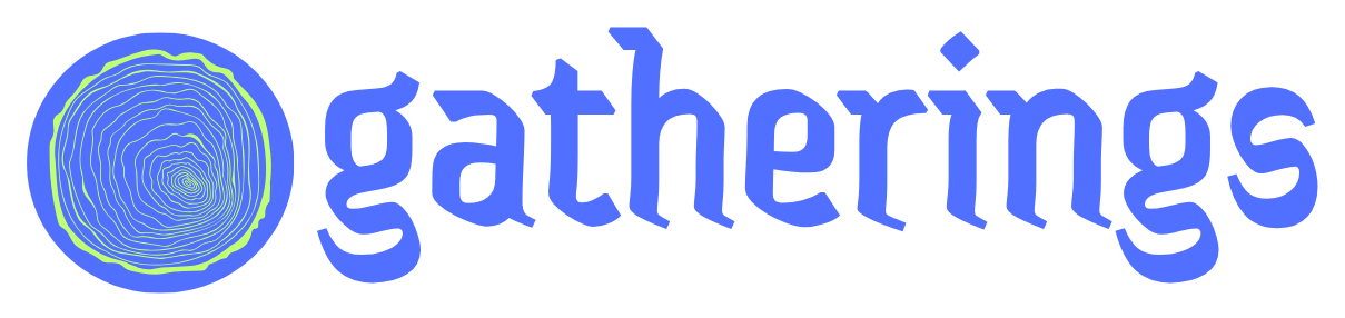 Gatherings