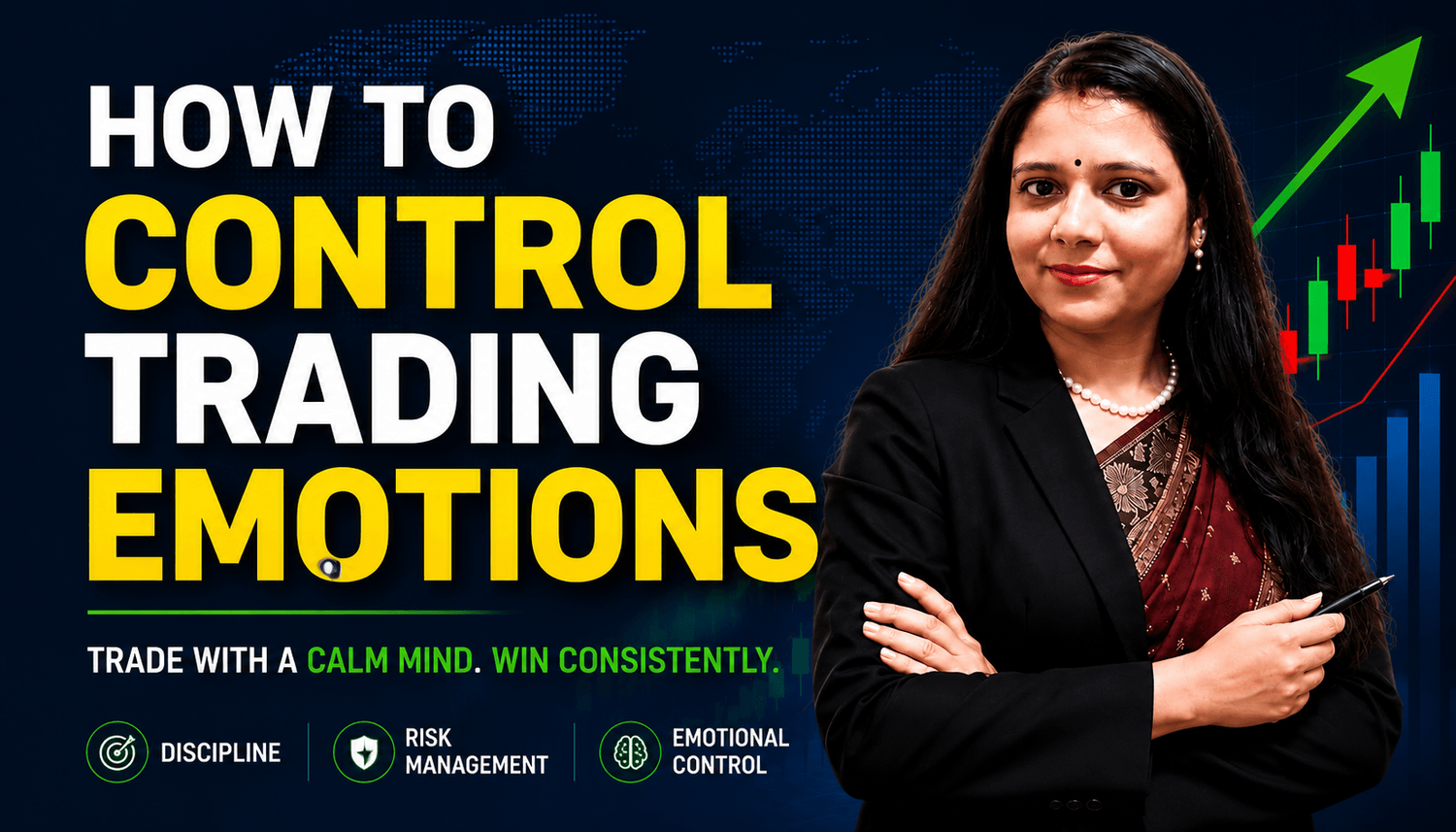 HowtoControlTradingEmotionsAKSHASINGH