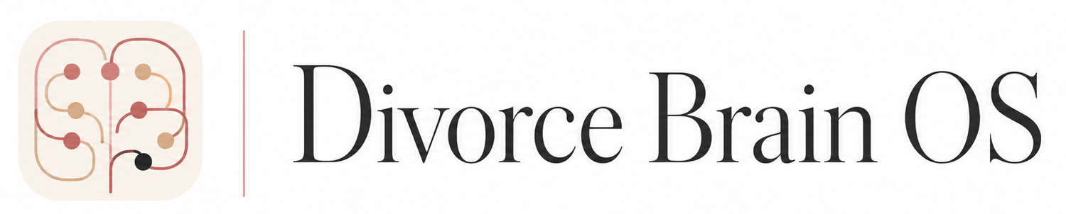 Divorce Brain OS