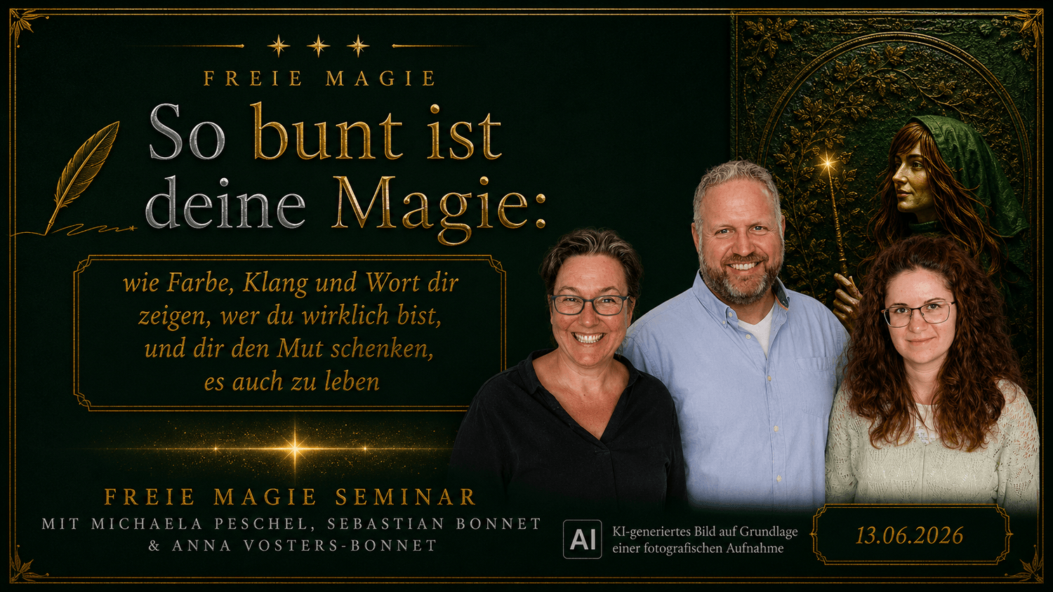 Freie Magie – So bunt ist deine Magie: Farbe, Klang und Wort mit Michaela Peschel, Sebastian Bonnet und Anna Vosters-Bonnet