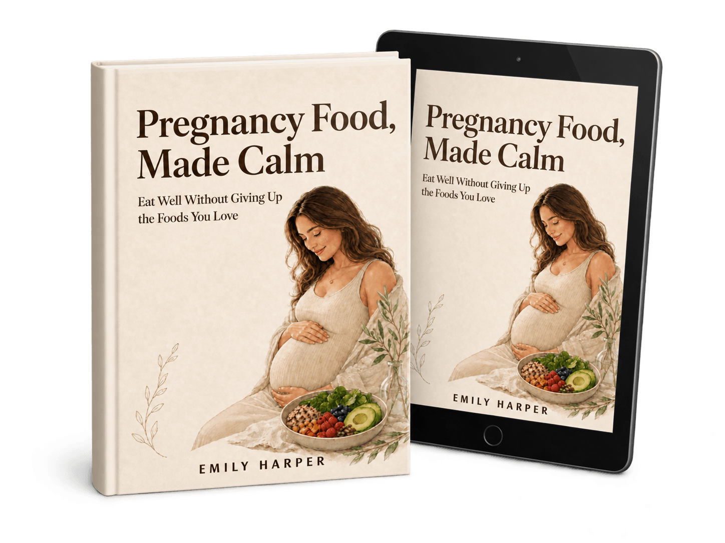 Pregnancy Food, Made Calm companion ebook mockup