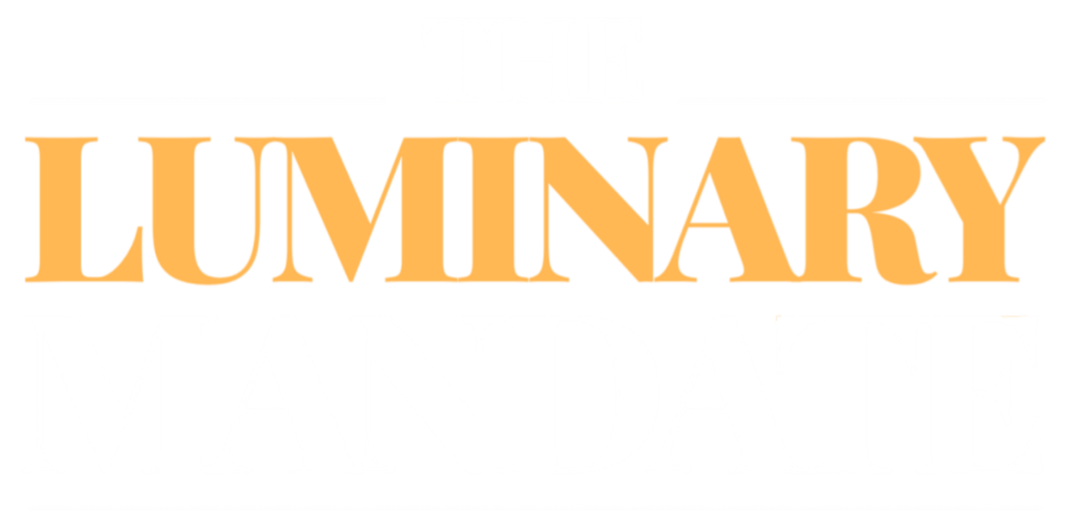 The Luminary Mandate