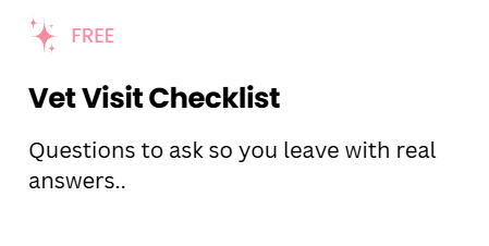 A white rounded card with a pink “FREE” label and sparkle icon, titled “Vet Visit Checklist,” with the subtitle “Questions to ask so you leave with real answers.