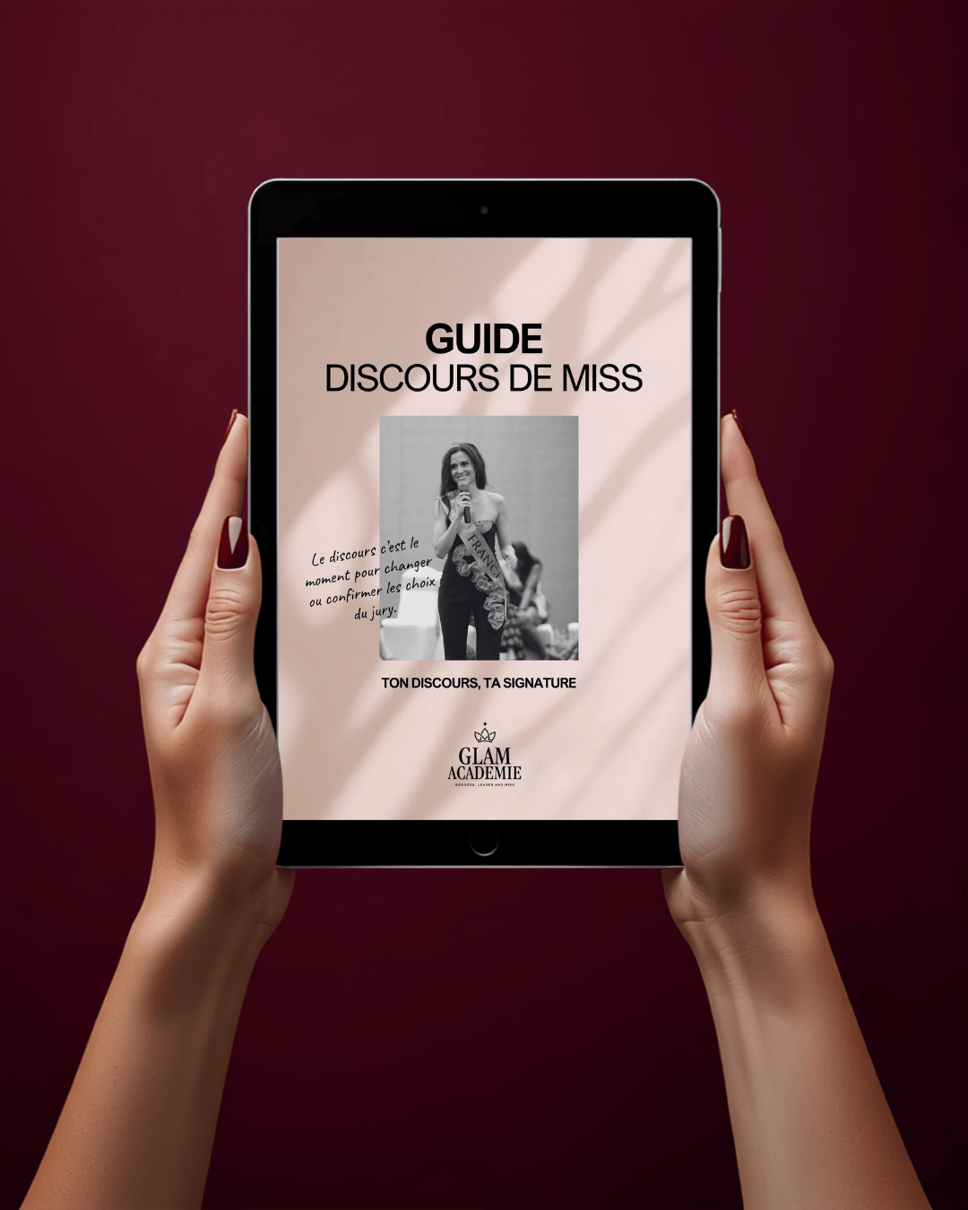 Guide Discours de Miss - Ton Discours, Ta Signature