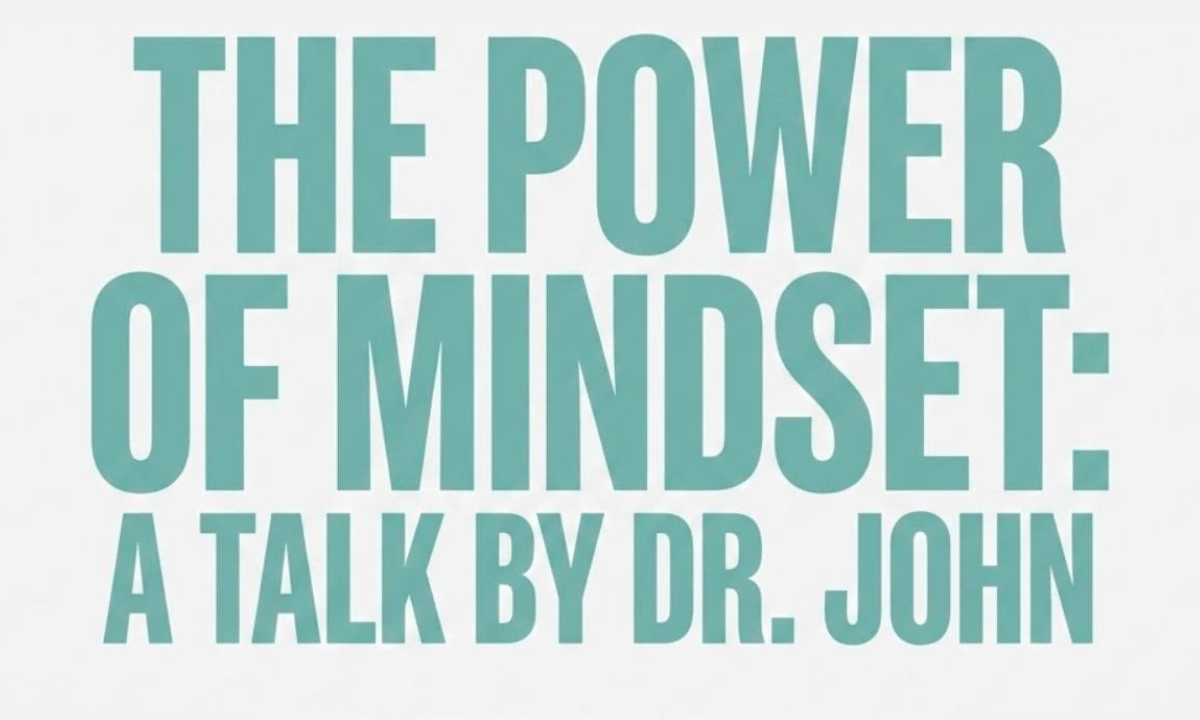 The Power of Mindset