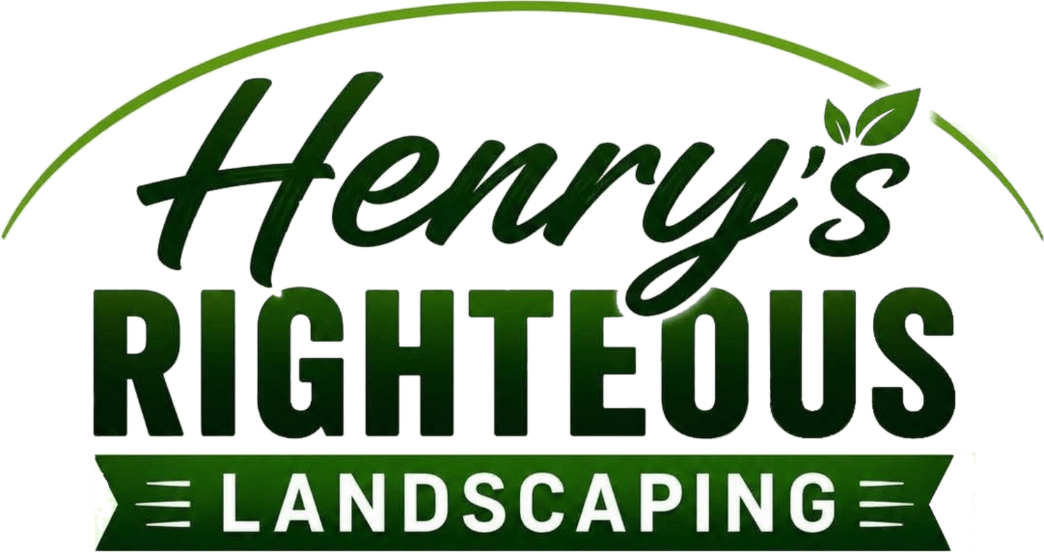 Henry's Righteous Landscaping