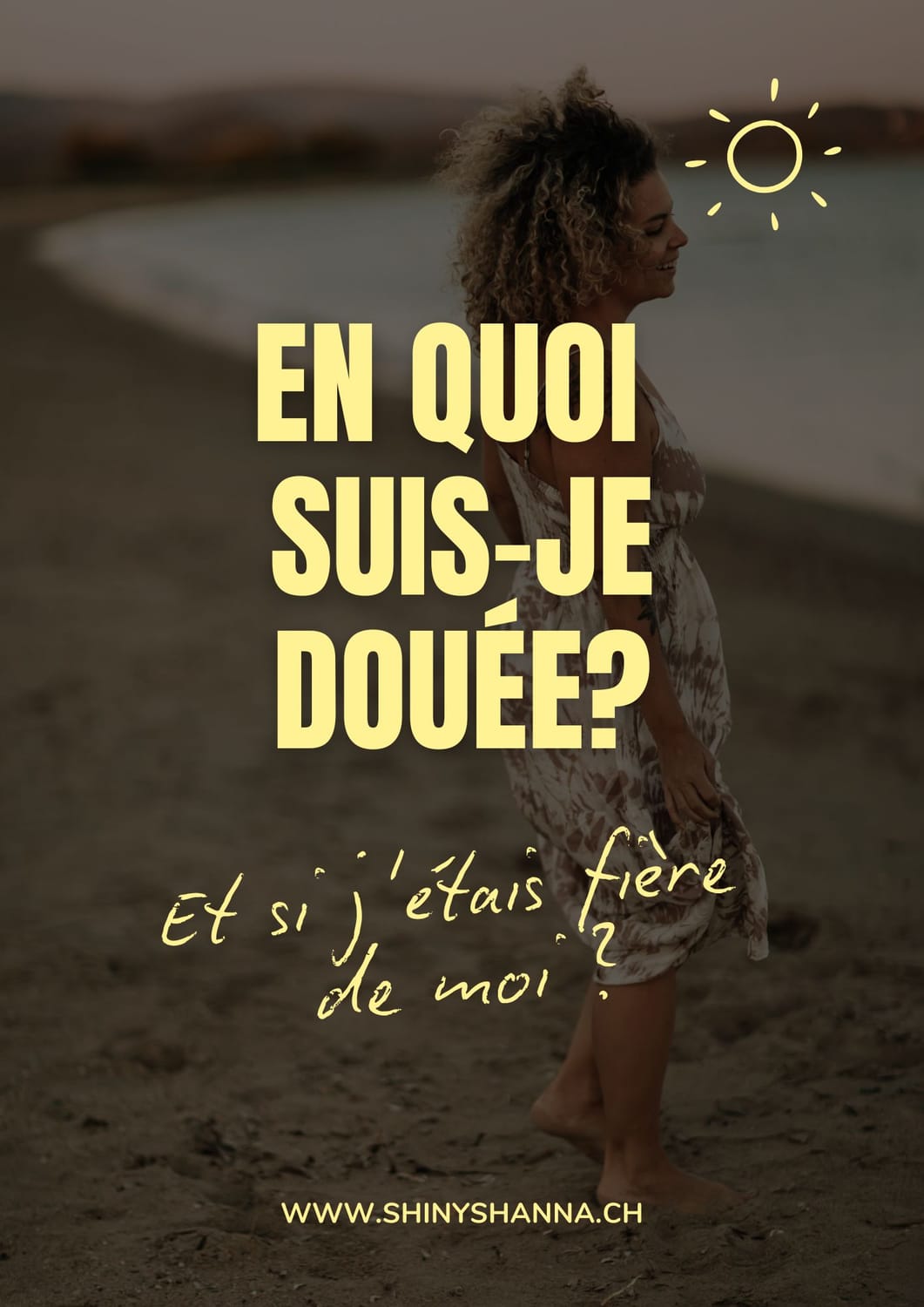En quoi suis-je douée?
