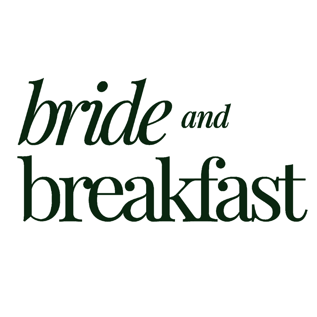 Bride and Breakfast