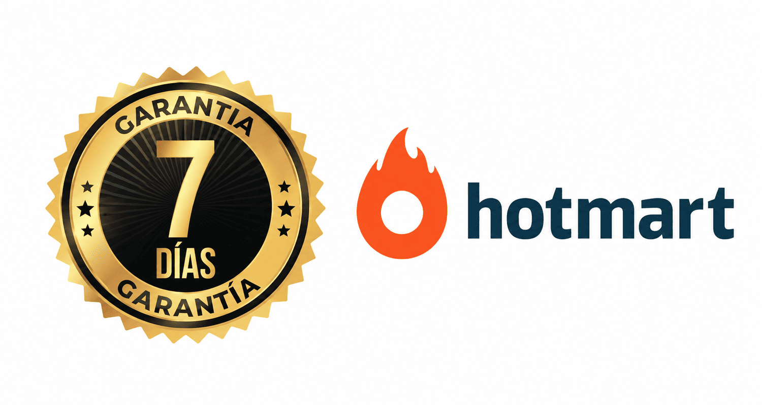 Garantía de 7 días y Hotmart