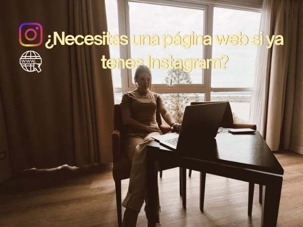 necesito una pagina web si ya tengo una cuenta de instagram