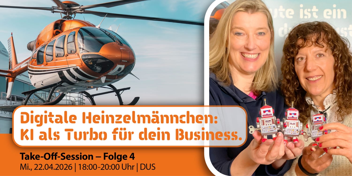 Vorschau Take-Off-Session 4 – Digitale Heinzelmännchen: KI als Turbo für dein Business.