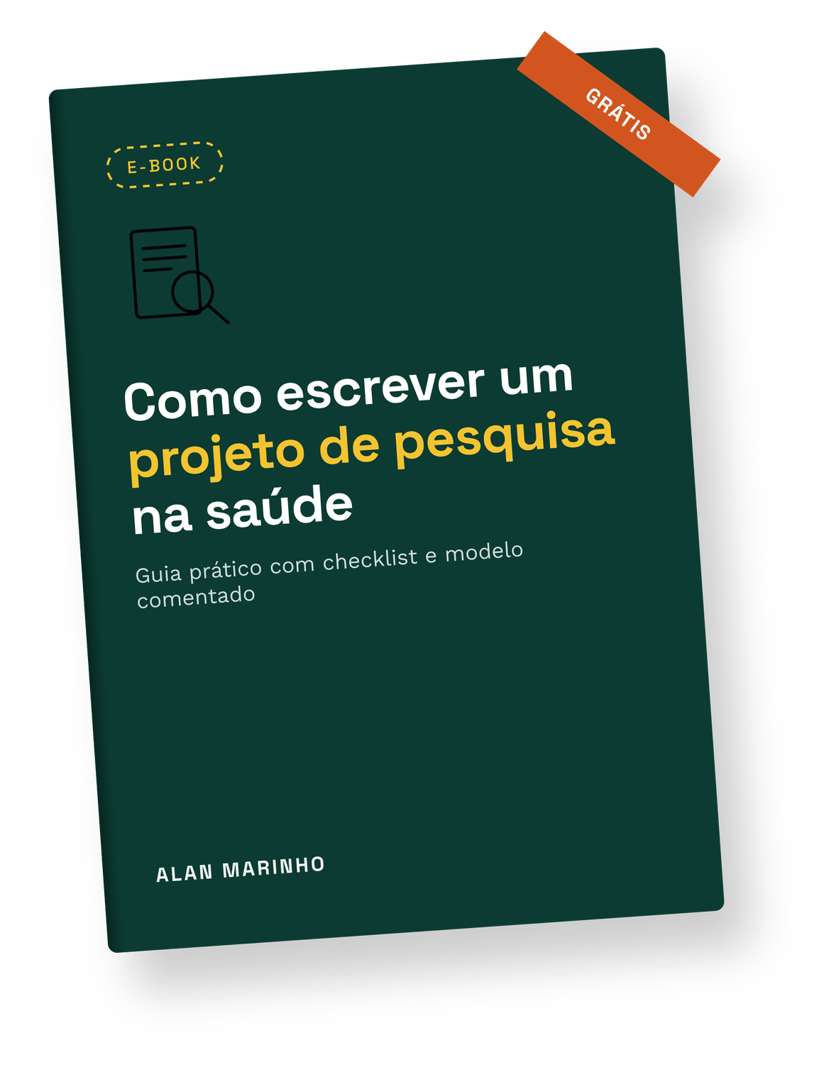 Capa do e-book: Como escrever um projeto de pesquisa na saúde