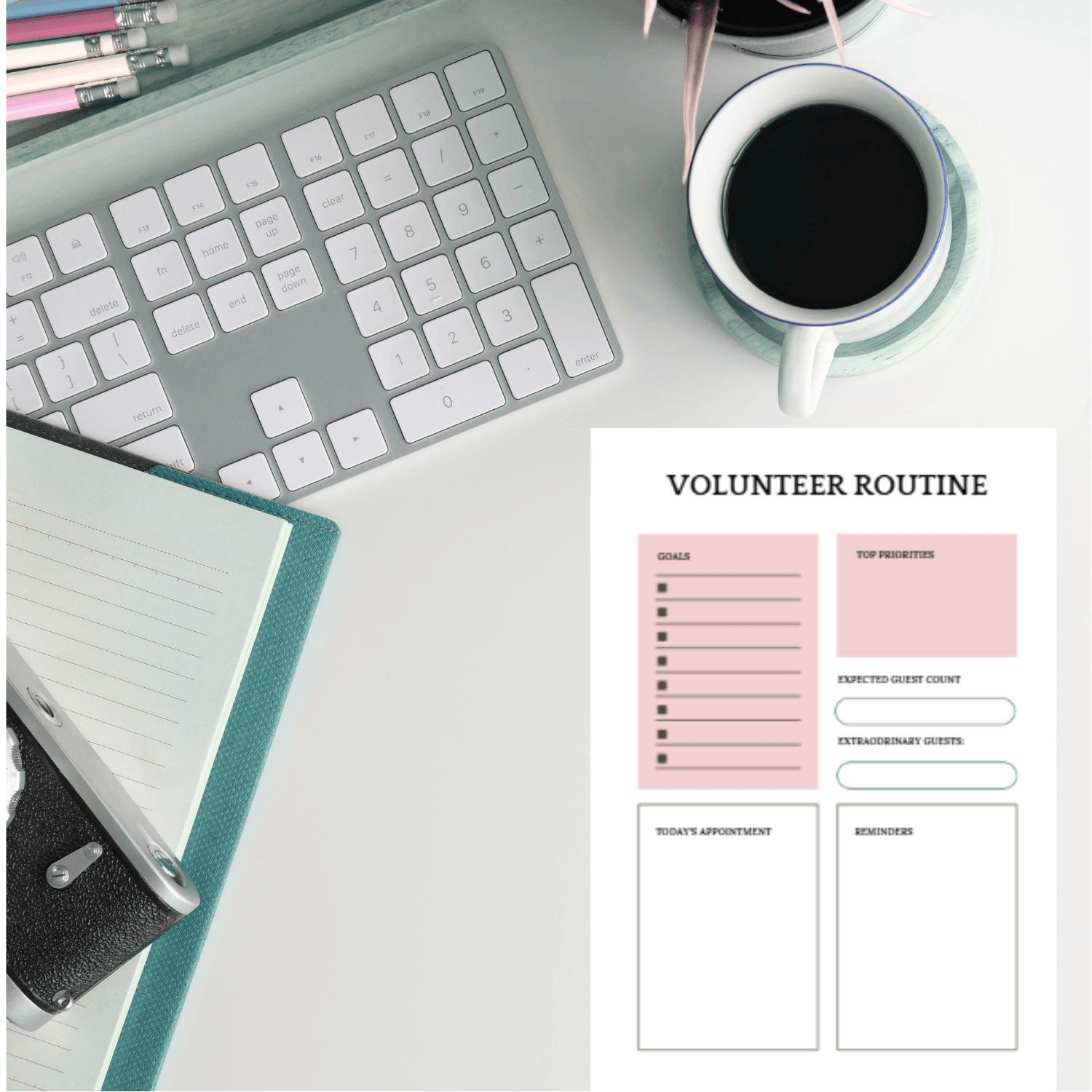 Keyboard with blue notebook and coffee mug. A picture of the Volunteer Routine with checklists and note boxes.