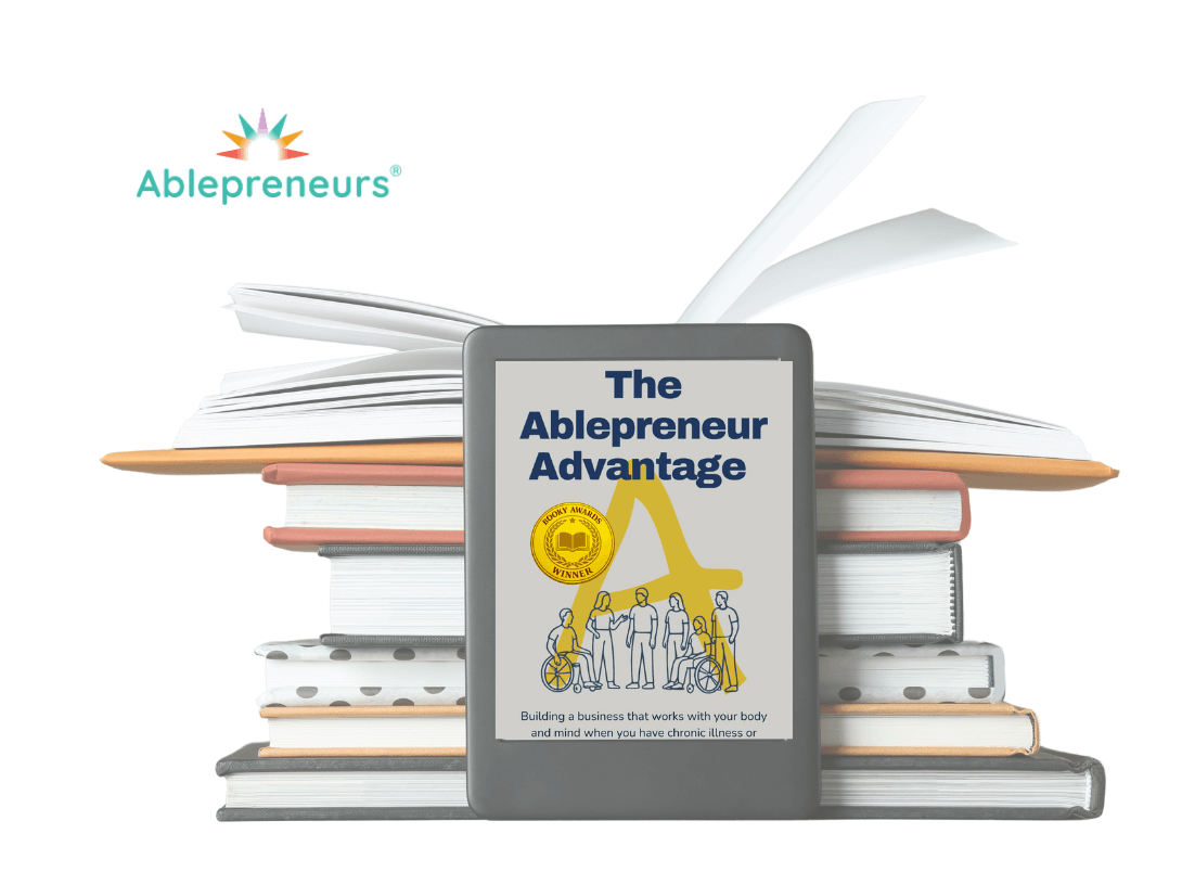 Pile of books with a tablet that reads The Ablepreneur Advantage