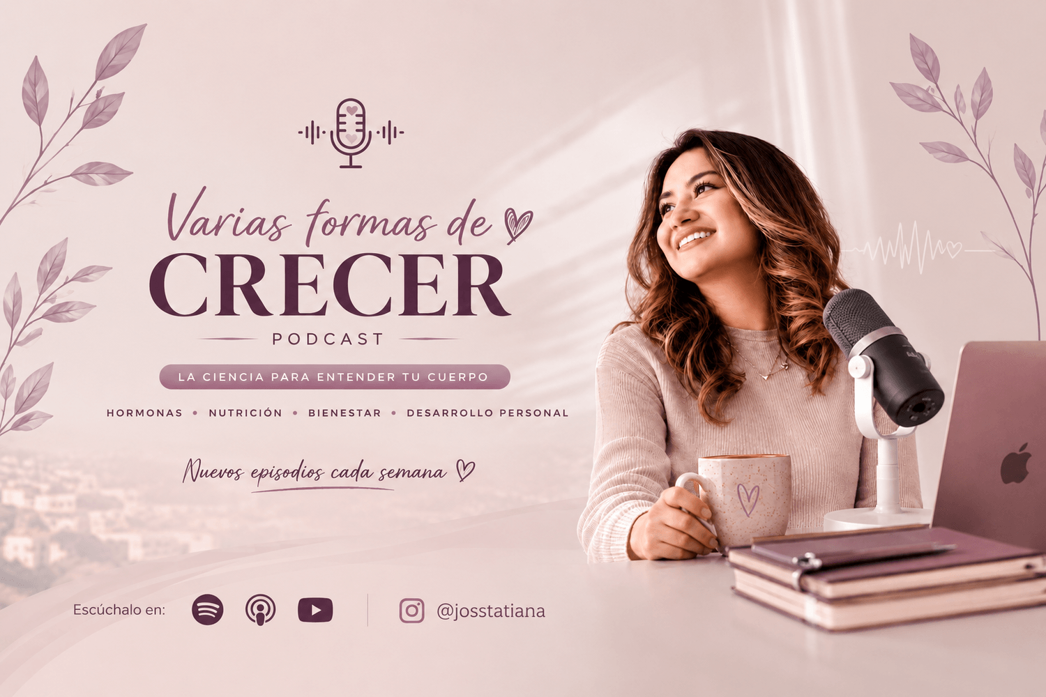 Varias formas de crecer - podcast