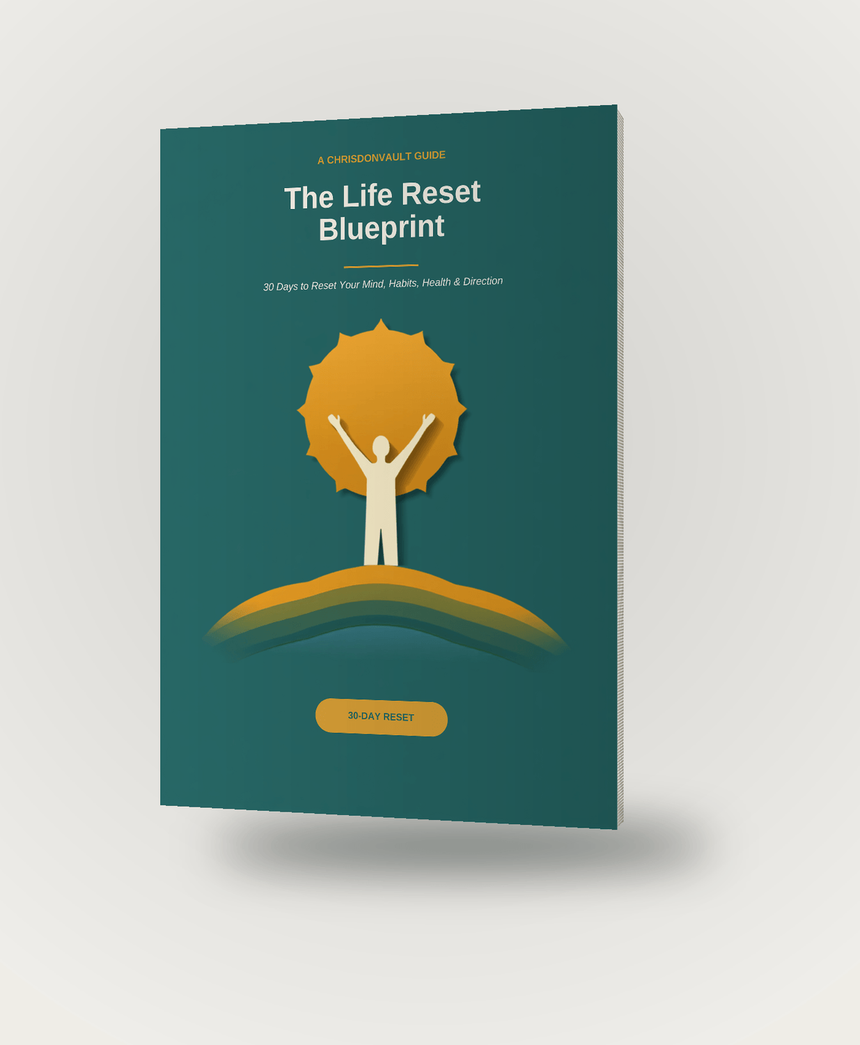 The Life Reset Blueprint