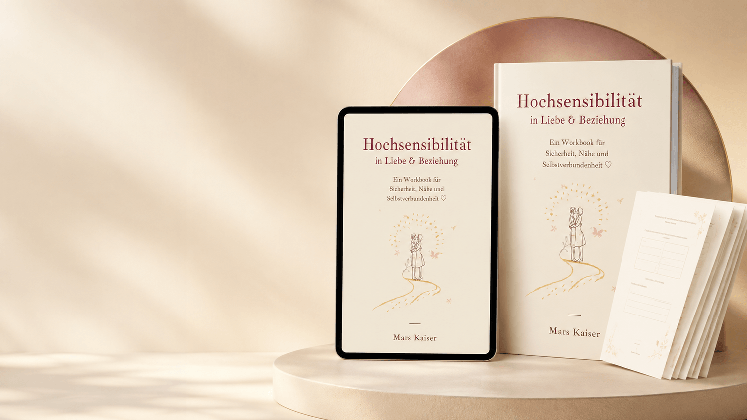 Workbook Hochsensibilität in Liebe und Beziehung von Mars Kaiser
