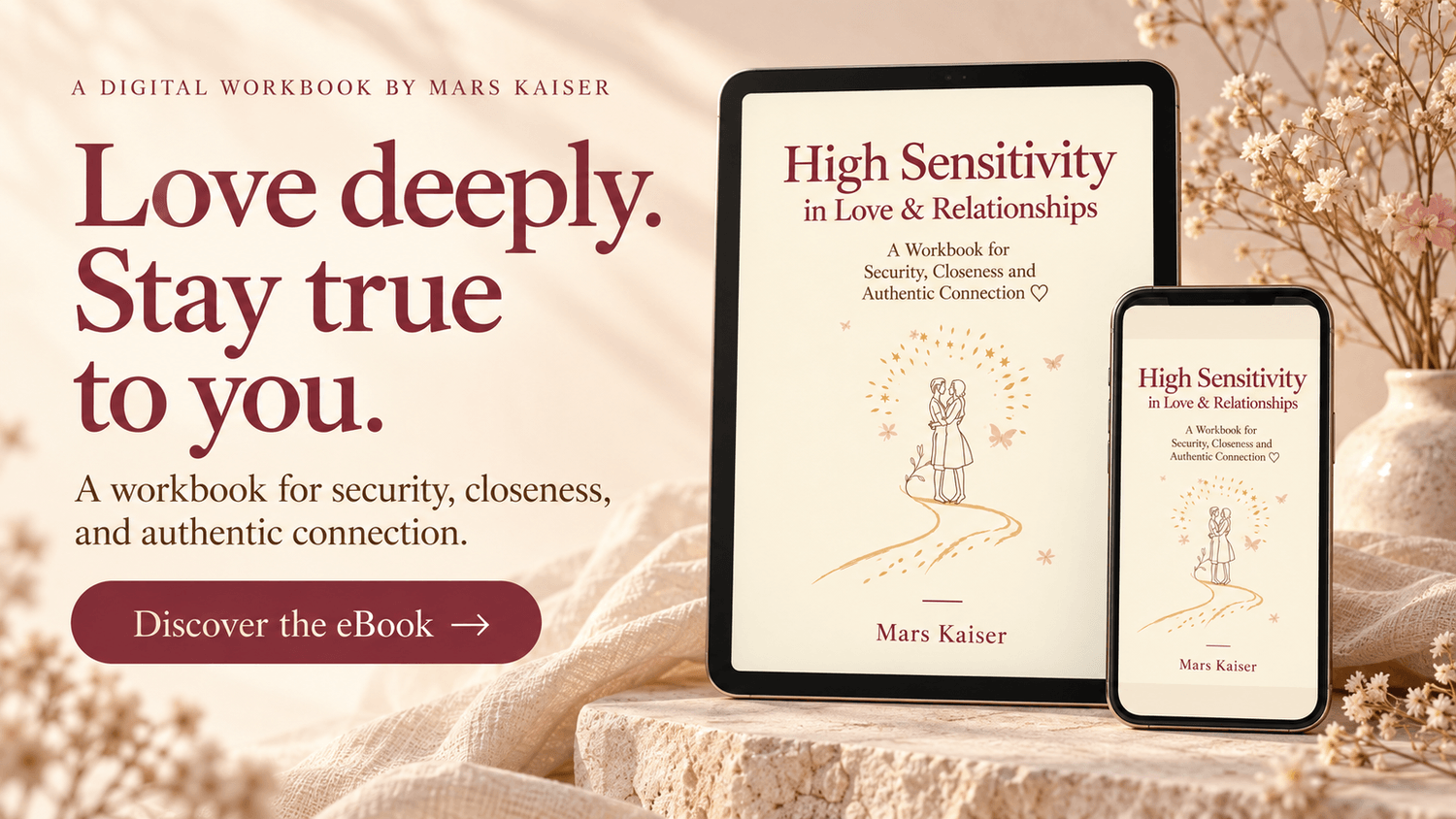 High sensitivity in love and relationships workbook by Mars Kaiser