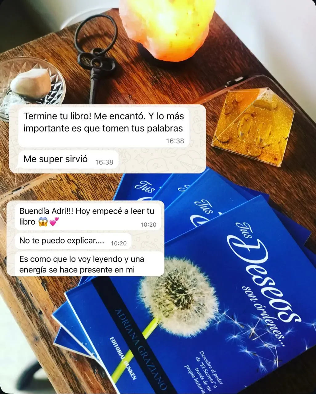 El libro «Tus Deseos son Órdenes» de Adriana Graziano junto a mensajes de lectoras