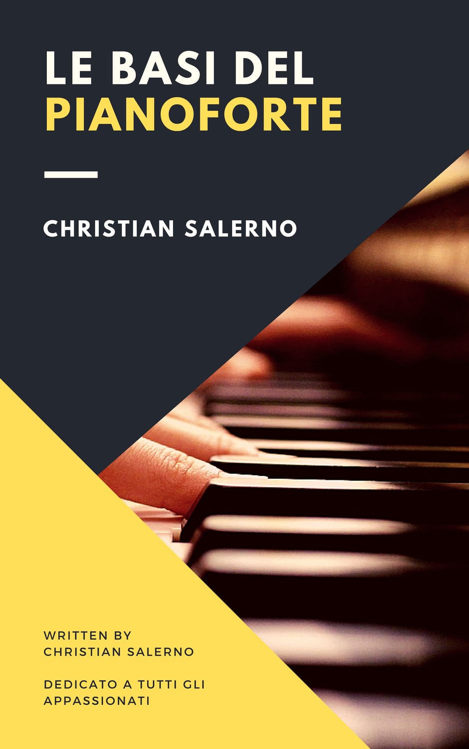 Le basi del Pianoforte – Christian Salerno