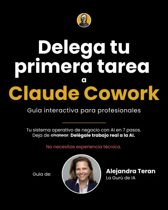 Guía para delegar tu primera tarea a AI con Claude Cowork