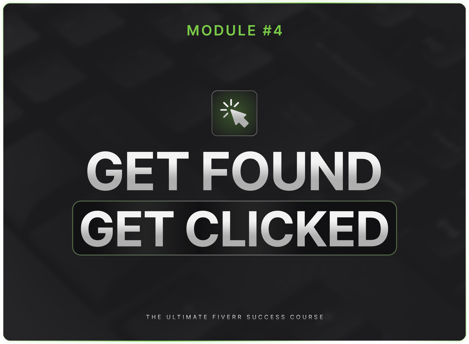 Module 4: Get Found, Get Clicked