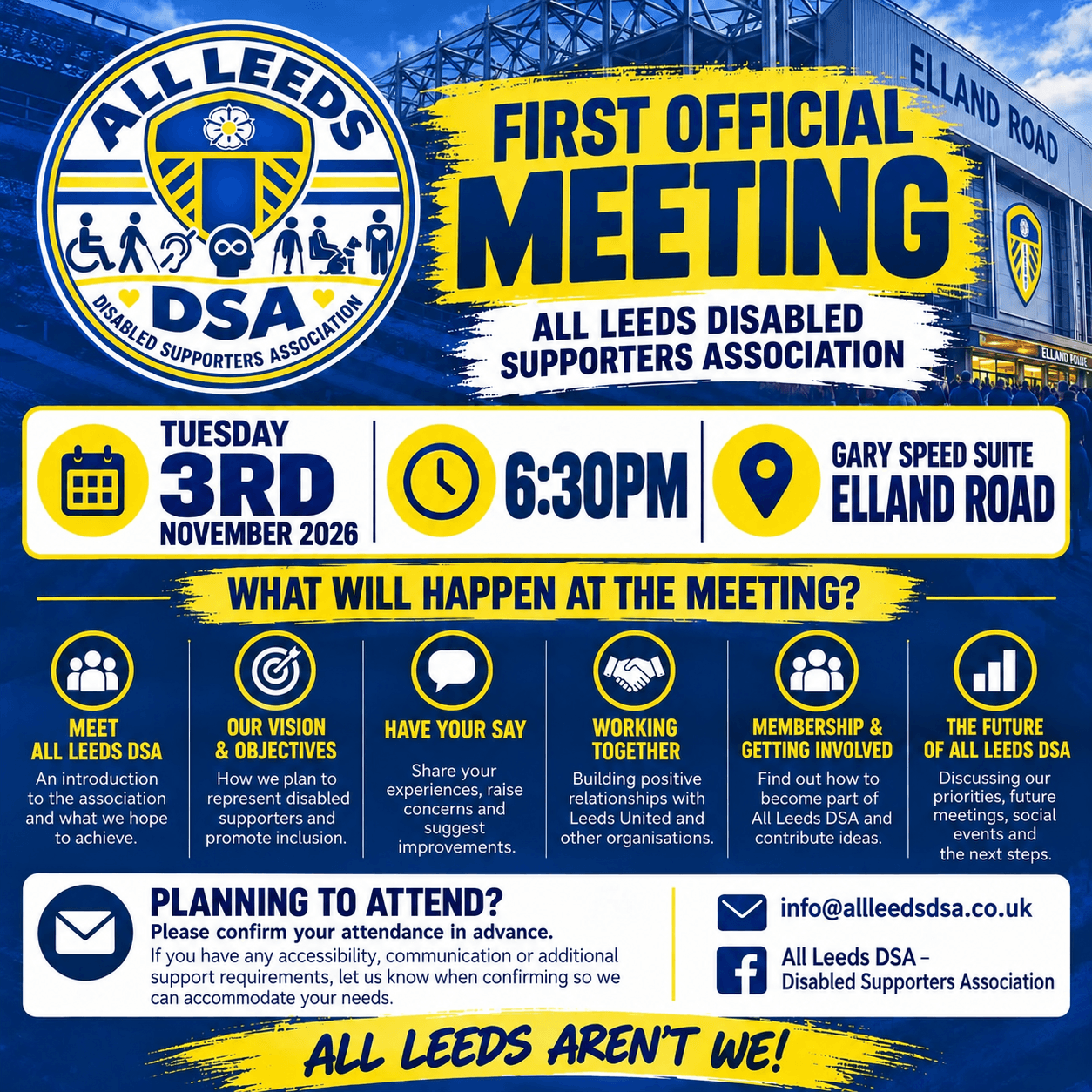 All Leeds DSA launch meeting: Tuesday 3 November 2026 at 6.30pm, Gary Speed Suite, Elland Road. Meeting and attendance details are provided on this page.