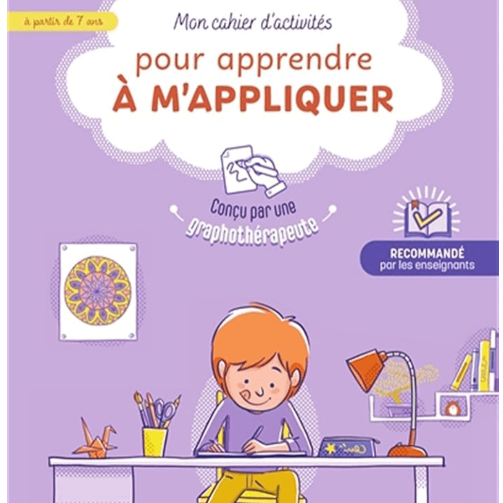 Cahier "j'apprends à m'appliquer "