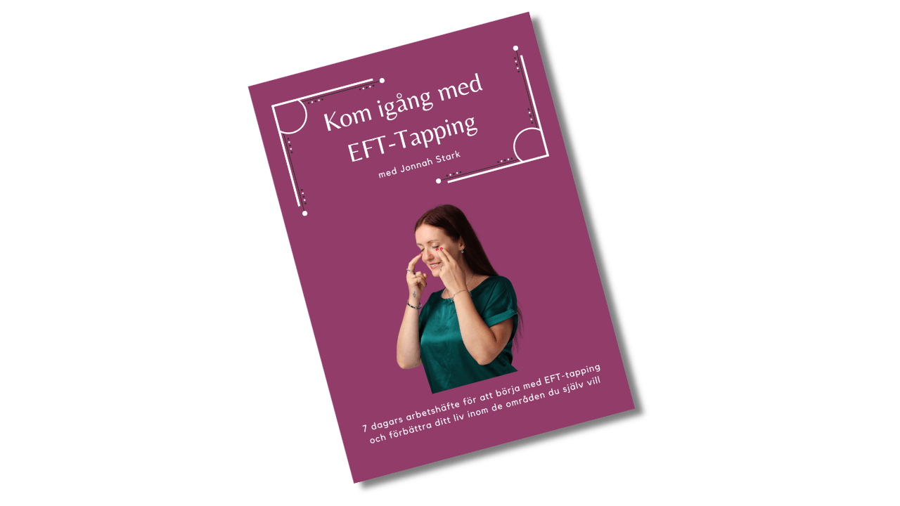 Gratis arbetshäfte: Kom ihång med EFT-Tapping