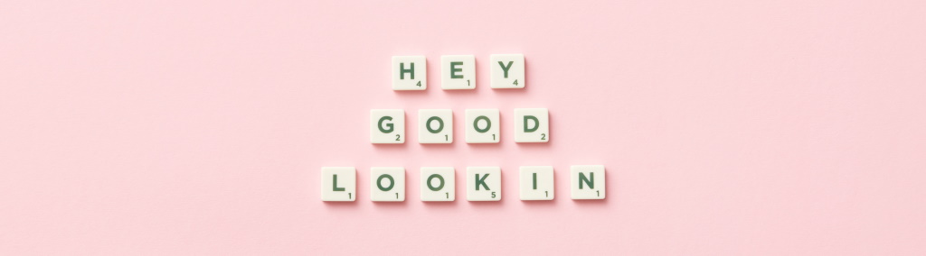 Hey Good Lookin