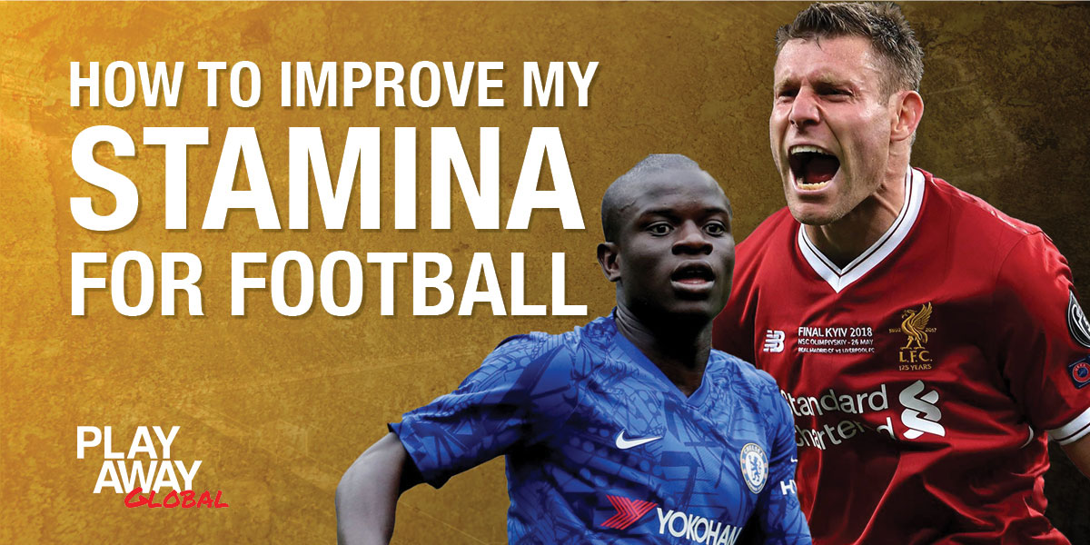 How To Improve My Stamina for Football