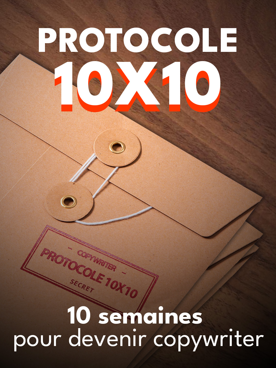 Copywriting : Protocole 10