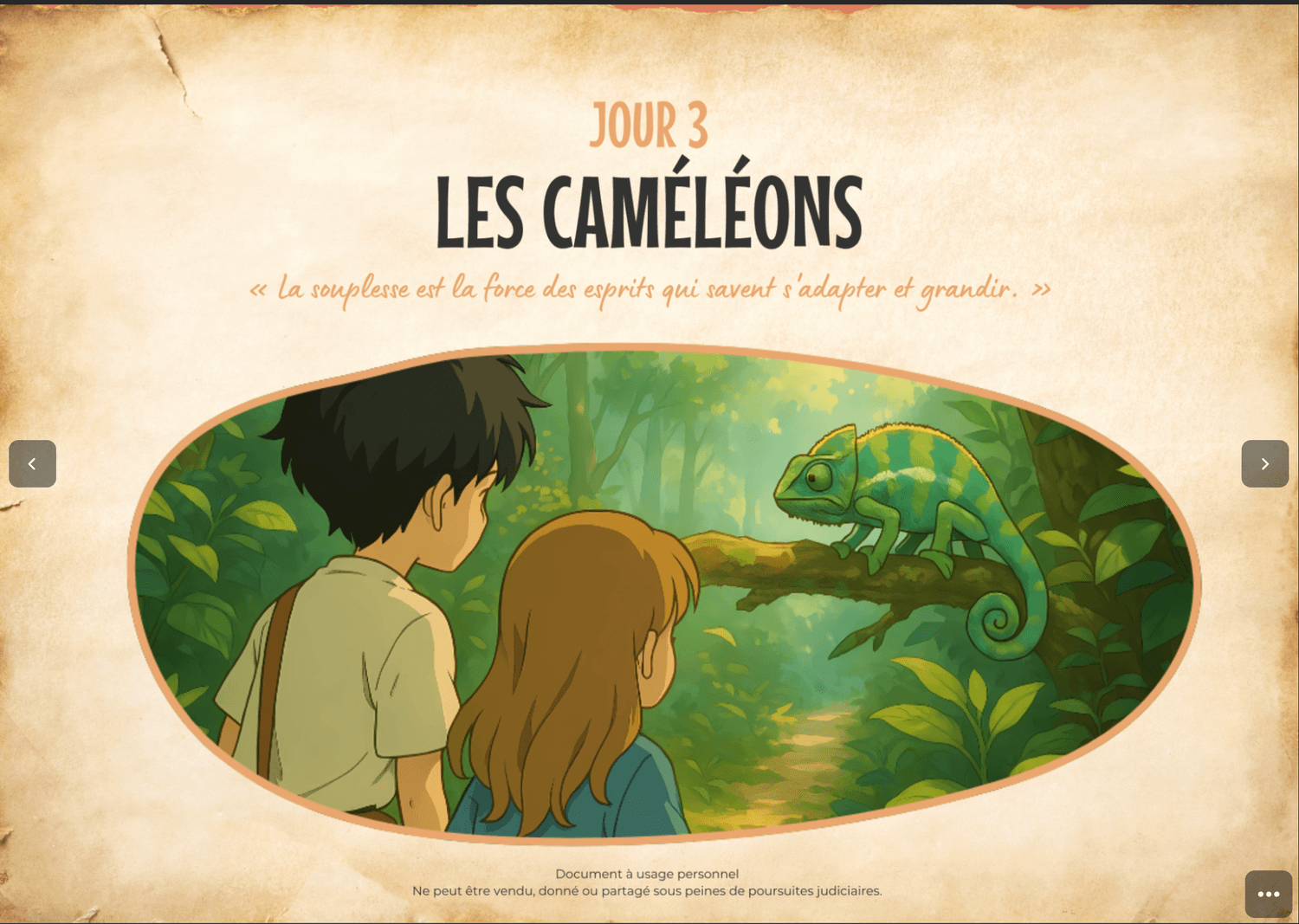 Jour 3 — Les Caméléons