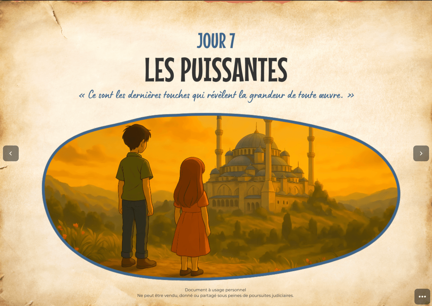 Jour 7 — Les Puissantes