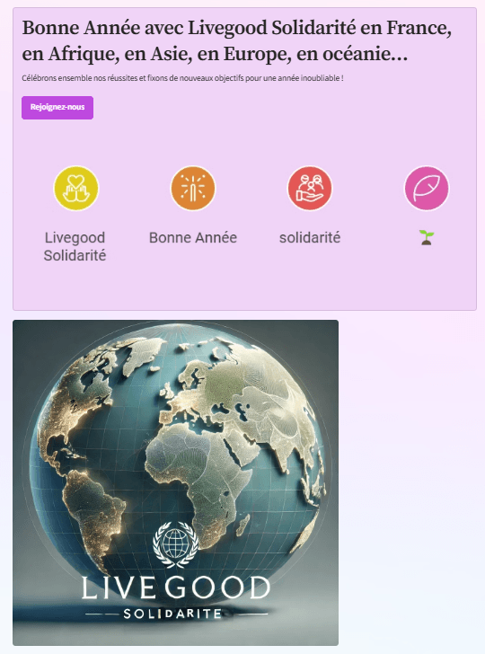 Bonne Année avec Livegood Solidarité en France, en Afrique, en Asie, en Europe, en Amérique et en Océanie…