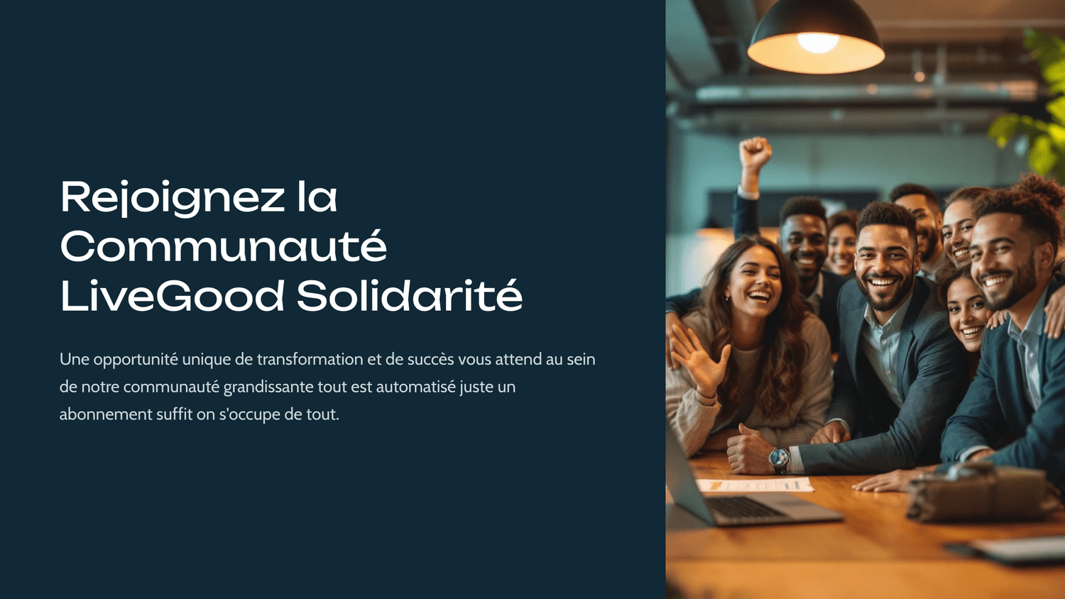 Rejoignez la Communauté LiveGood Solidarité