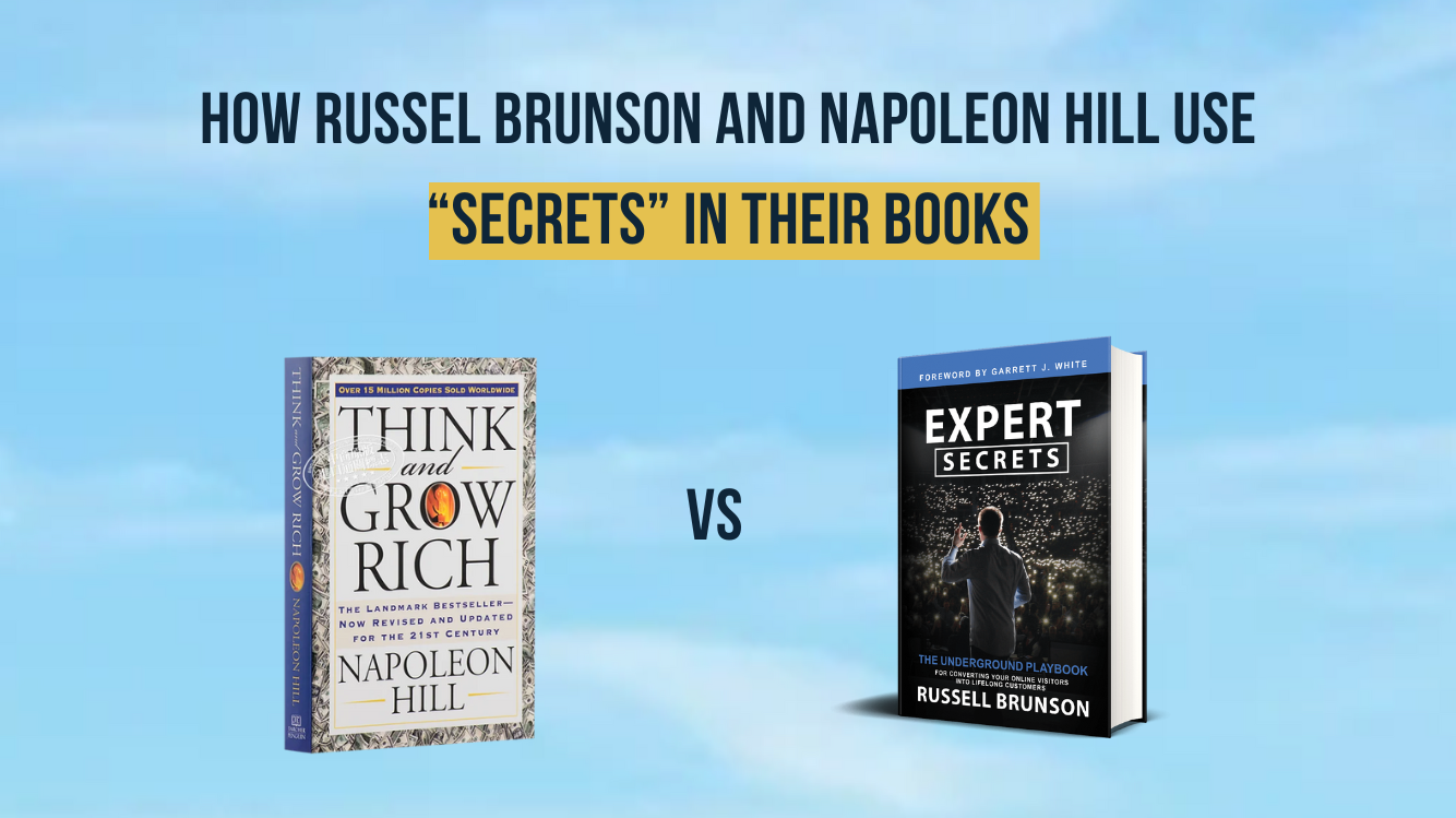 How Russel Brunson and Napoleon Hill use “Secrets” in their books